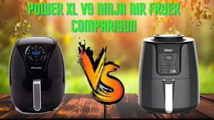 Which Air Fryer is Better Ninja or Power XL? A Comprehensive Comparison